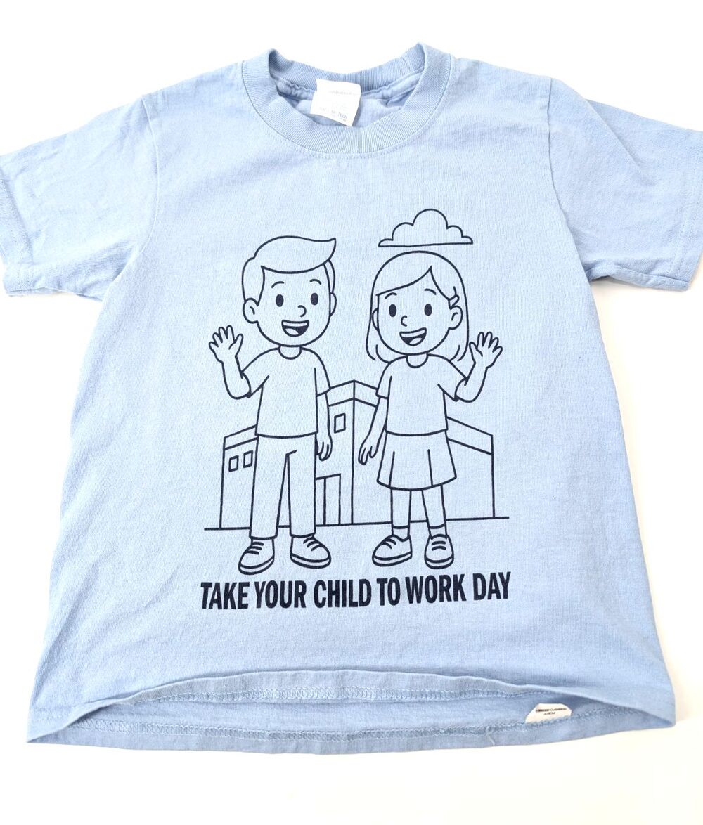 Take Your Child To Work Day Kids Light Blue Crewneck Cotton T-Shirt Size XS